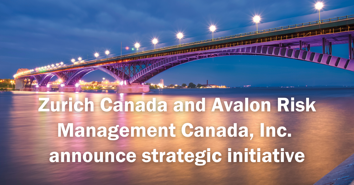 Zurich Canada and Avalon Announce Strategic Initiative